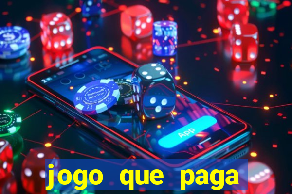 jogo que paga dinheiro de verdade sem precisar depositar